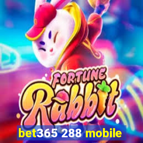 bet365 288 mobile